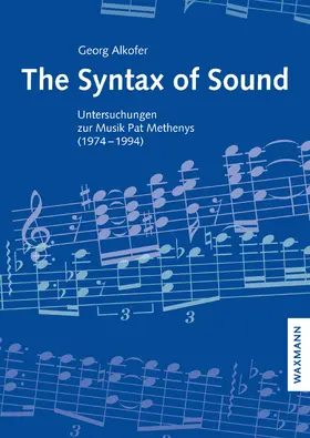 Alkofer | The Syntax of Sound | Buch | 978-3-8309-4472-0 | sack.de