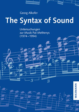 Alkofer | Alkofer, G: Syntax of Sound | Buch | 978-3-8309-4472-0 | sack.de