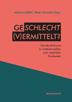 Röthl / Hinrichs |  Geschlecht (v)ermittelt? | Buch |  Sack Fachmedien