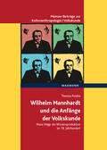 Perabo |  Wilhelm Mannhardt und die Anfänge der Volkskunde | Buch |  Sack Fachmedien