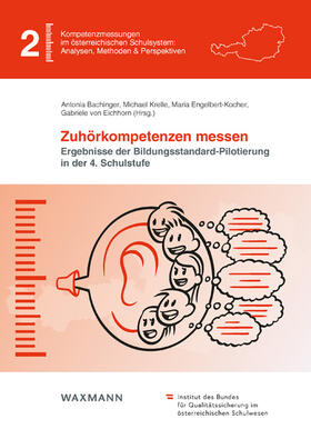 Bachinger / Krelle / Engelbert-Kocher |  Zuhörkompetenzen messen | Buch |  Sack Fachmedien