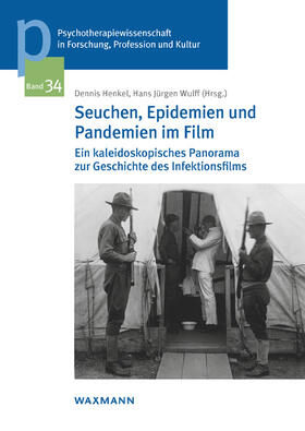 Henkel / Wulff | Seuchen, Epidemien und Pandemien im Film | Buch | 978-3-8309-4485-0 | sack.de