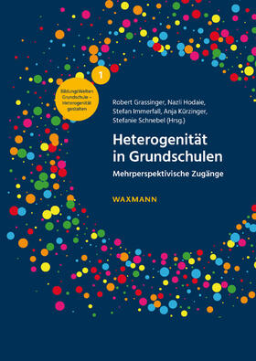 Grassinger / Hodaie / Immerfall |  Heterogenität in Grundschulen | Buch |  Sack Fachmedien