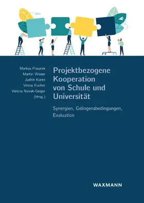 Pissarek / Wieser / Koren |  Projektbezogene Kooperation von Schule und Universität | Buch |  Sack Fachmedien