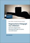 Müller / Schumann |  Wagenscheins Pädagogik neu reflektiert | Buch |  Sack Fachmedien