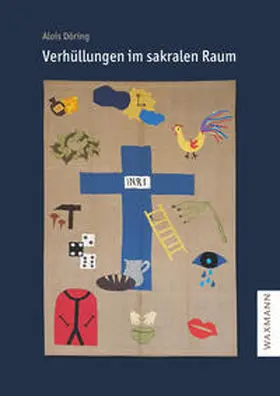 Döring |  Verhüllungen im sakralen Raum | Buch |  Sack Fachmedien