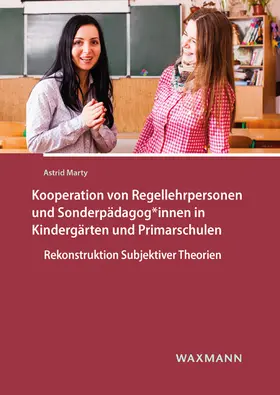 Marty |  Kooperation von Regellehrpersonen und Sonderpädagog*innen in Kindergärten und Primarschulen | Buch |  Sack Fachmedien