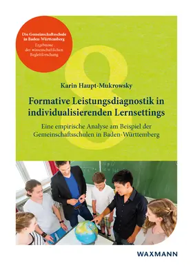 Haupt-Mukrowsky |  Formative Leistungsdiagnostik in individualisierenden LernSettings | Buch |  Sack Fachmedien