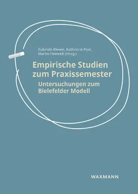 Klewin / te Poel / Heinrich |  Empirische Studien zum Praxissemester | Buch |  Sack Fachmedien