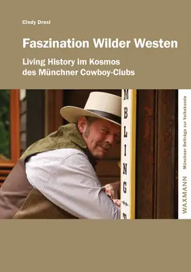 Drexl |  Faszination Wilder Westen | Buch |  Sack Fachmedien