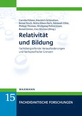 Führer / Schweitzer / Tesch |  Relativität und Bildung | Buch |  Sack Fachmedien