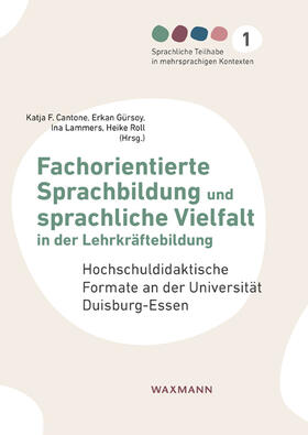 Cantone / Gürsoy / Lammers | Fachorientierte Sprachbildung und sprachliche Vielfalt | Buch | 978-3-8309-4549-9 | sack.de