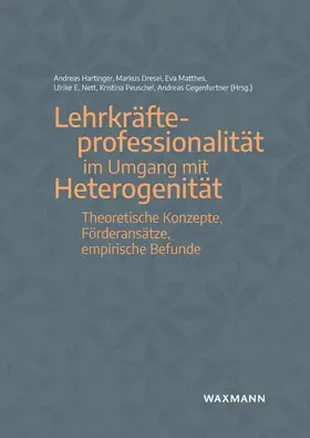 Hartinger / Dresel / Matthes |  Lehrkräfteprofessionalität im Umgang mit Heterogenität | Buch |  Sack Fachmedien