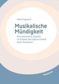 Hayward |  Musikalische Mündigkeit | Buch |  Sack Fachmedien