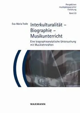 Tralle |  Interkulturalität - Biographie - Musikunterricht | Buch |  Sack Fachmedien