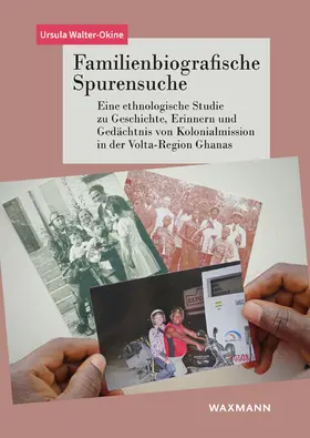Walter-Okine |  Familienbiografische Spurensuche | Buch |  Sack Fachmedien