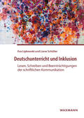 Lipkowski / Schüller |  Deutschunterricht und Inklusion | Buch |  Sack Fachmedien