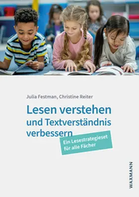 Festman / Reiter |  Lesen verstehen und Textverständnis verbessern | Buch |  Sack Fachmedien