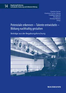 Fischer / Fischer-Ontrup / Käpnick |  Potenziale erkennen - Talente entwickeln - Bildung nachhaltig gestalten | Buch |  Sack Fachmedien