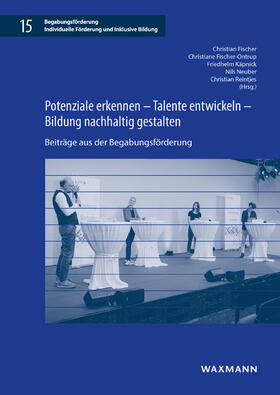 Fischer / Fischer-Ontrup / Käpnick |  Potenziale erkennen - Talente entwickeln - Bildung nachhaltig gestalten | Buch |  Sack Fachmedien
