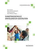 Lossen / Osadnik / Holtappels |  Ganztagsschule erfolgreich gestalten | Buch |  Sack Fachmedien