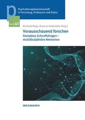 Popp / zu Hohenlohe | Vorausschauend forschen | Buch | 978-3-8309-4721-9 | sack.de