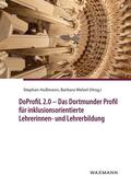 Hußmann / Welzel |  DoProfiL 2.0 - Das Dortmunder Profil für inklusionsorientierte Lehrerinnen- und Lehrerbildung | Buch |  Sack Fachmedien