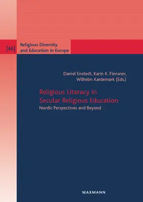 Flensner / Kardemark / Enstedt |  Religious Literacy in Secular Religious Education | Buch |  Sack Fachmedien