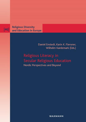 Flensner / Kardemark / Enstedt | Religious Literacy in Secular Religious Education | Buch | 978-3-8309-4752-3 | sack.de