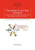 Mößle / Schmitzer / Boschki |  Übergänge in der Kita gestalten | Buch |  Sack Fachmedien
