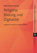 Schreiner |  Religiöse Bildung und Digitalität | Buch |  Sack Fachmedien