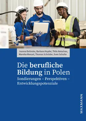Dolinska / Hupfer / Ketschau |  Die berufliche Bildung in Polen | Buch |  Sack Fachmedien