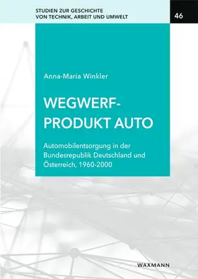 Winkler | Wegwerfprodukt Auto | Buch | 978-3-8309-4798-1 | sack.de