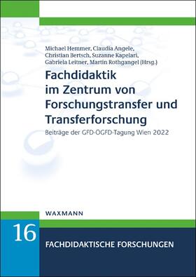 Hemmer / Angele / Bertsch | Fachdidaktik im Zentrum von Forschungstransfer und Transferforschung | Buch | 978-3-8309-4804-9 | sack.de
