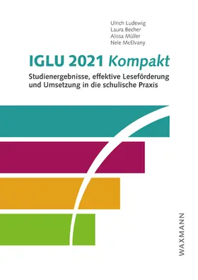 Ludewig / Becher / Müller |  IGLU 2021 kompakt | Buch |  Sack Fachmedien
