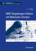 Laudenberg / Rott |  MINT-Begabungen fördern mit fiktionaler Literatur | Buch |  Sack Fachmedien