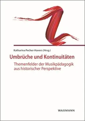 Pecher-Havers |  Umbrüche und Kontinuitäten | Buch |  Sack Fachmedien