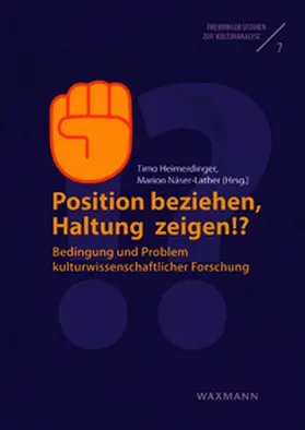 Heimerdinger / Näser-Lather |  Position beziehen, Haltung zeigen!? | Buch |  Sack Fachmedien