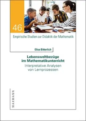 Bitterlich |  Lebensweltbezüge im Mathematikunterricht | Buch |  Sack Fachmedien