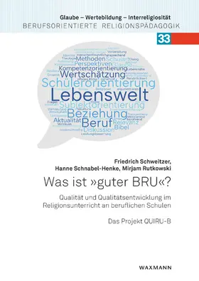 Schweitzer / Schnabel-Henke / Rutkowski |  Was ist "guter BRU"? | Buch |  Sack Fachmedien