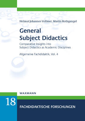 Vollmer / Rothgangel | General Subject Didactics | Buch | 978-3-8309-4873-5 | sack.de