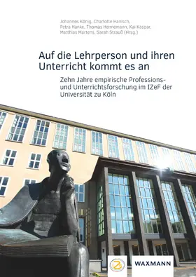 König / Hanisch / Hanke |  Auf die Lehrperson und ihren Unterricht kommt es an | Buch |  Sack Fachmedien