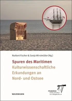Fischer / Windmüller |  Spuren des Maritimen | Buch |  Sack Fachmedien