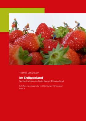 Schürmann |  Im Erdbeerland | eBook | Sack Fachmedien