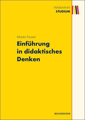 Fromm |  Einführung in didaktisches Denken | eBook | Sack Fachmedien