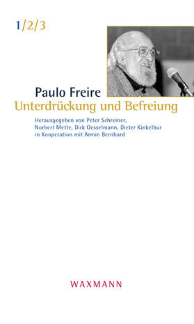 Freire |  Unterdrückung und Befreiung | eBook | Sack Fachmedien