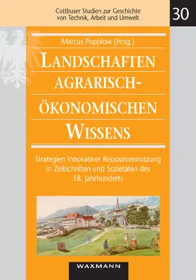 Popplow |  Landschaften agrarisch-ökonomischen Wissens | eBook | Sack Fachmedien