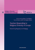 Bakker |  Teachers Responding to Religious Diversity in Europe. Researching Biography and Pedagogy | eBook | Sack Fachmedien
