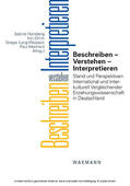 Hornberg / &#304 / Dirim |  Beschreiben – Verstehen – Interpretieren. Stand und Perspektiven International und Interkulturell Vergleichender Erziehungswissenschaft in Deutschland | eBook | Sack Fachmedien