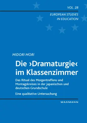 Mori |  Die 'Dramaturgie' im Klassenzimmer | eBook | Sack Fachmedien